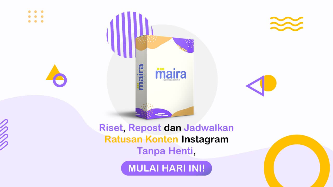 Maira - Riset, Repost dan Schedule Ratusan Konten Instagram